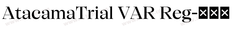 AtacamaTrial VAR Reg字体转换